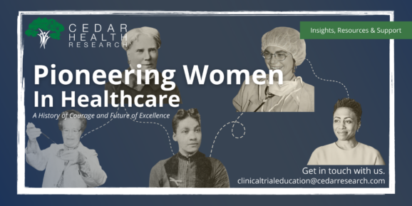 Womens History Month Blog Header pioneering women in healthcare and clinical resear